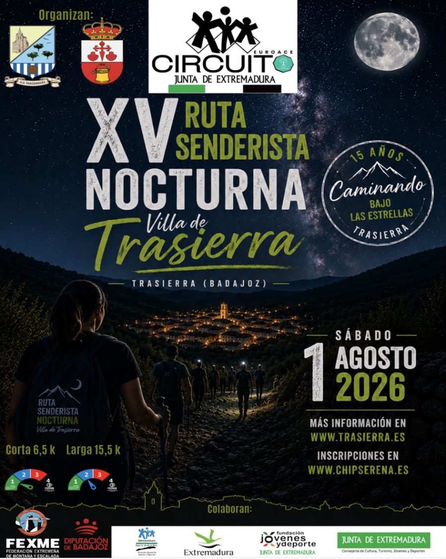 XV Ruta Senderista Nocturna Villa de Trasierra