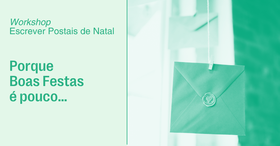 Workshop Escrever Postais de Natal