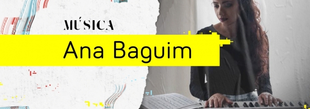 Música | Ana Baguim