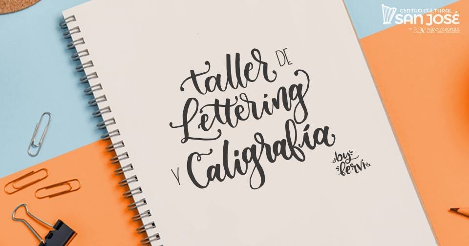 Lettering y caligrafía. Fernanda Villegas. Escritura