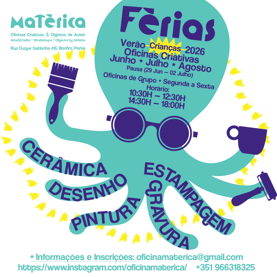FÉRIAS VERÃO 2026 - OFICINAS CRIATIVAS — SUMMER 2026 - CREATIVE WORKSHOPS