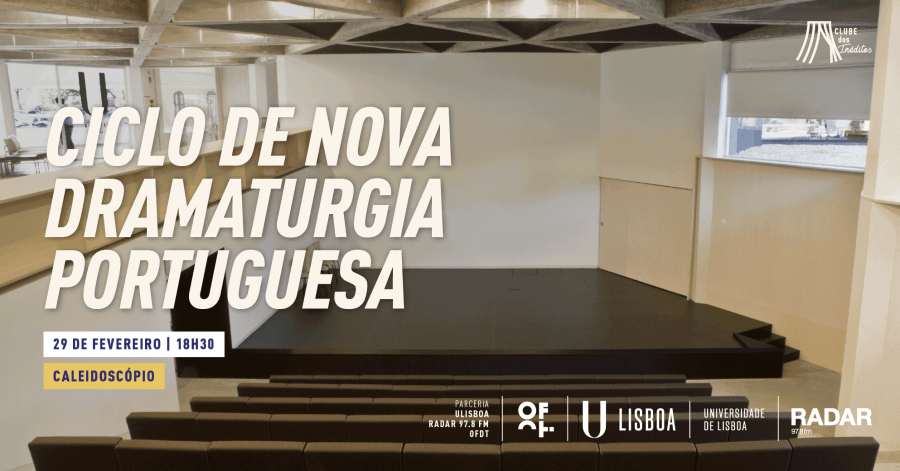 Clube dos Inéditos – Ciclo de Nova Dramaturgia Portuguesa 2024