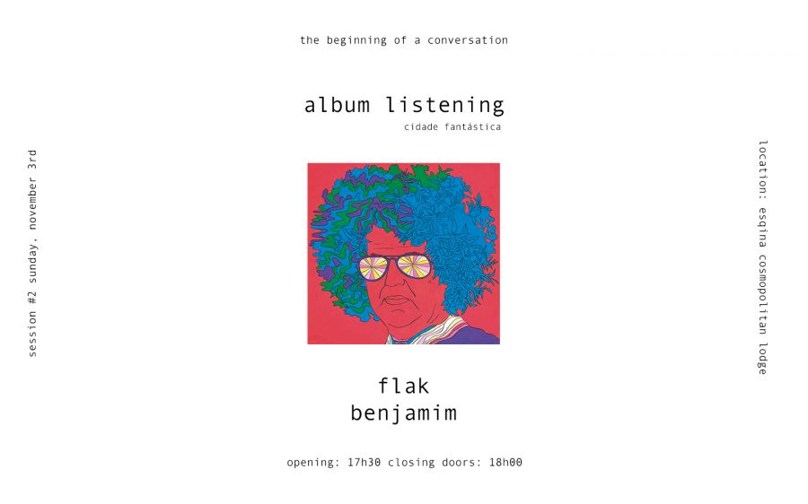 album listening #2 // flak & benjamim