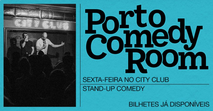 Porto Comedy Room - CITY CLUB