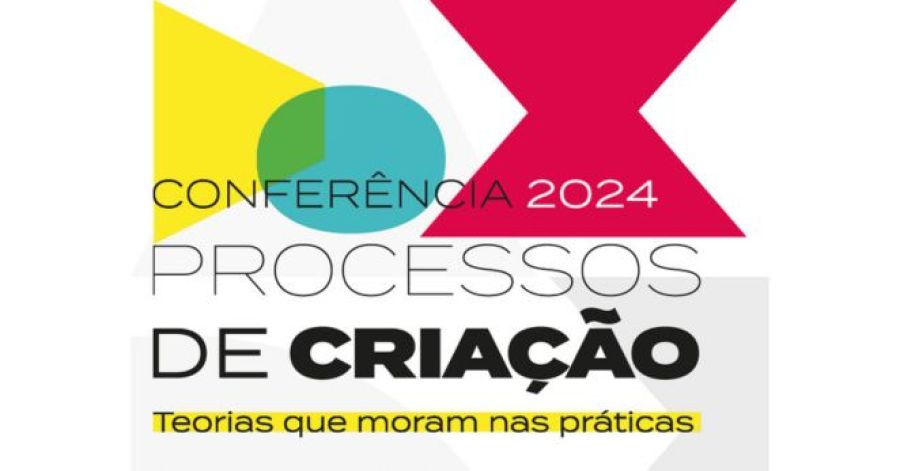 Conferência Internacional Processos de Criação