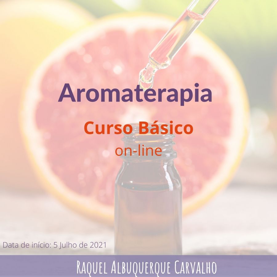 Aromaterapia | Curso Básico com Raquel Albuquerque Carvalho