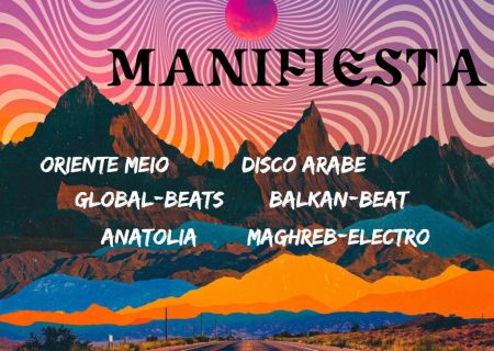 Manifiesta & DJ Shalaby - Beats du Moyen-Orient, d'Anatolie, d'Afrique du Nord (BUS Paragem)