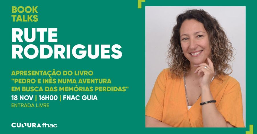 Rute Rodrigues Apresentação do livro 'Pedro e Inês Numa Aventura em Busca das Memórias Perdidas'