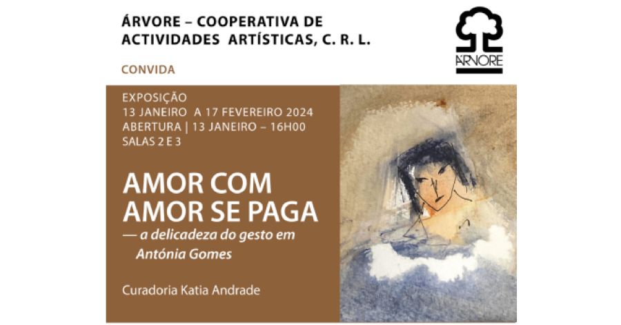 Exposição de Antónia Gomes, 'Amor com Amor se Paga' na Cooperativa Árvore