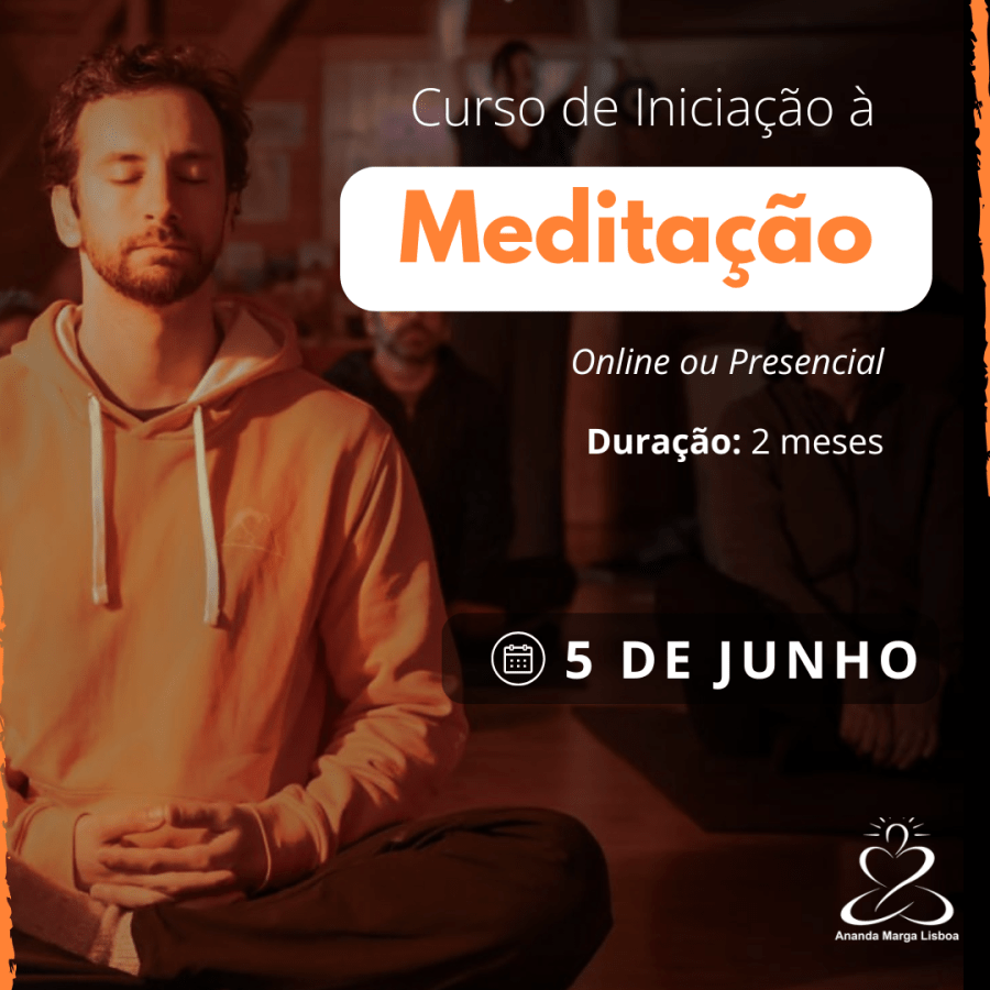 Curso de meditação – Junho e Julho 2025 (presencial ou online)