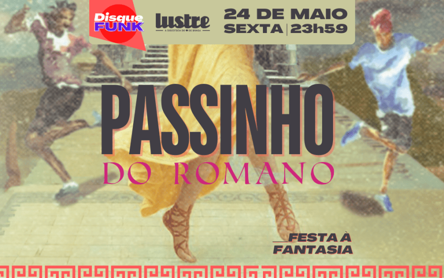 PASSINHO DO ROMANO • Festa à Fantasia