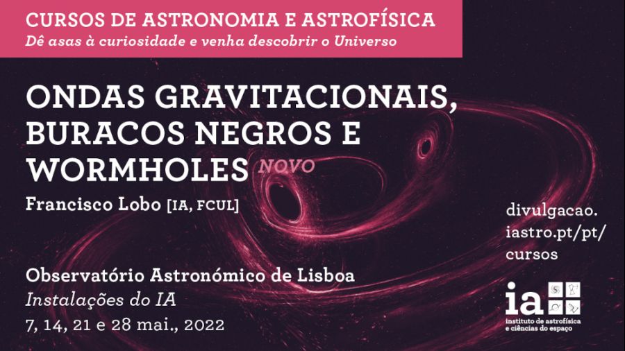 Curso Ondas gravitacionais, buracos negros e wormholes