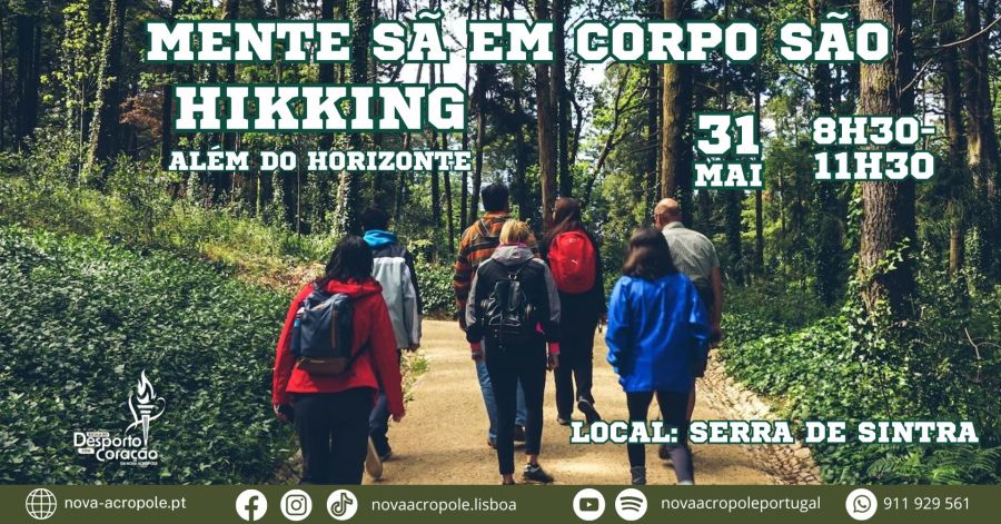 Mente Sã em Corpo São - Hikking - “Além do Horizonte”