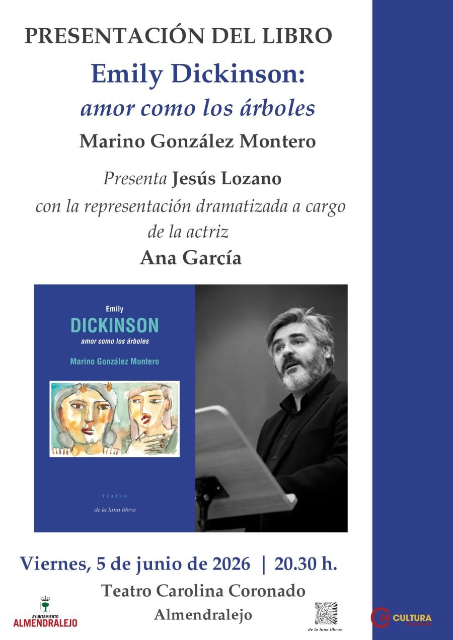  Presentación en Almendralejo del libro de teatro: Emily Dickinson, amor como los árboles del escritor Marino González Montero