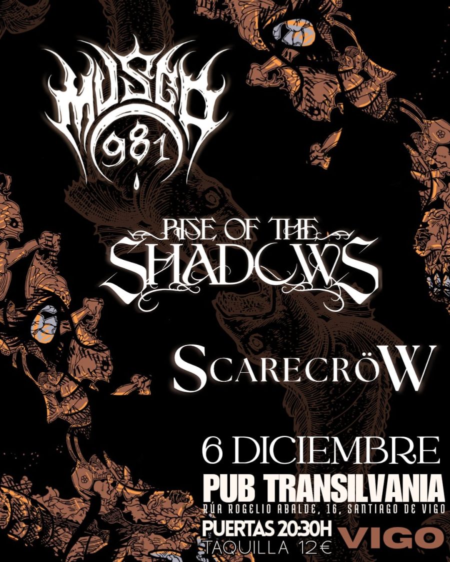 Scarecröw + Rise of the Shadows + Musgo 981