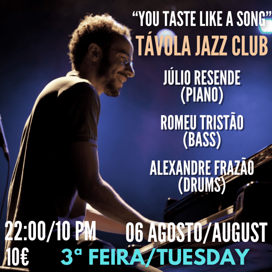 'You Taste Like a Song' - Live Jazz no Távola Jazz Club