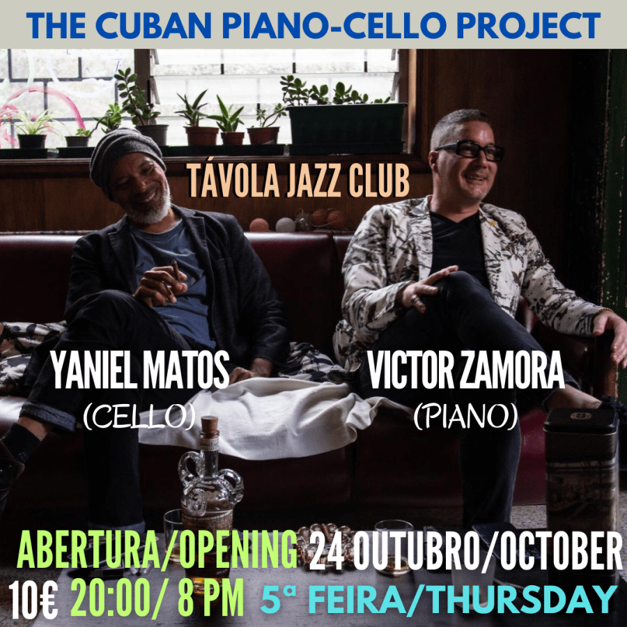 The Cuban Piano-Cello Project - Live Jazz no Távola Jazz Club