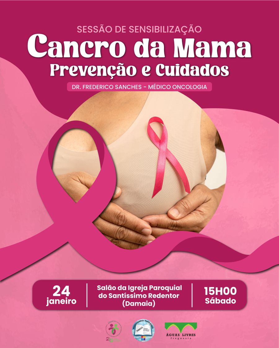 Sessão de Sensibilização 'Cancro da Mama: Prevenção e Cuidados'