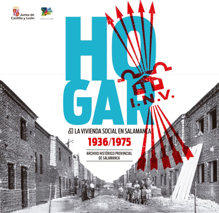 'HOGAR. LA VIVIENDA SOCIAL EN SALAMANCA. 1939-1975', EXPOSIC...