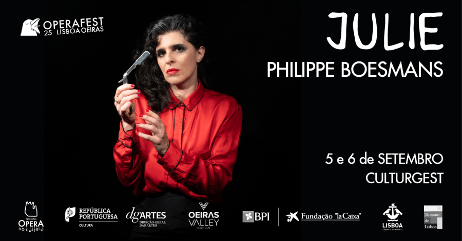 Julie - ópera de Philippe Boesmans (Estreia nacional)