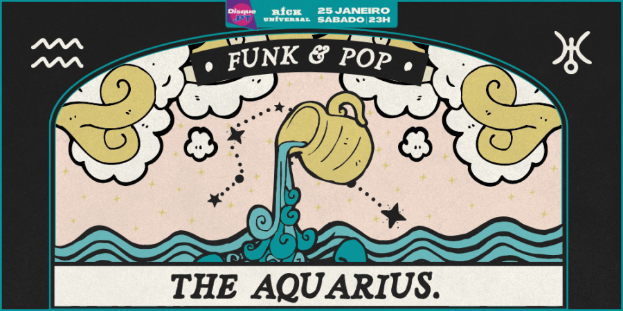 FUNK & POP | DisqueSIGNOS AQUÁRIO