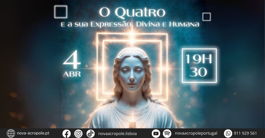Conferência | O Quatro e a sua Expressão Divina e Humana