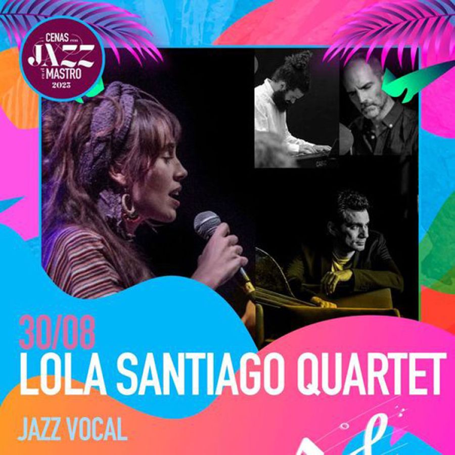 Lola Santiago Quartet | CENAS CON JAZZ EN EL MASTRO 2023