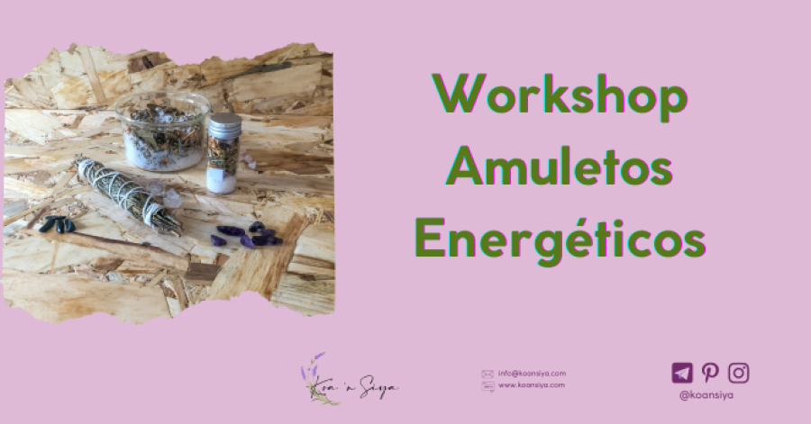 Workshop Amuletos Energéticos