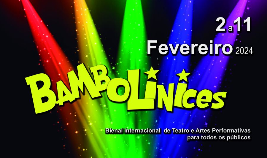 Bambolinices, Bienal Internacional de Teatro e Artes Performativas