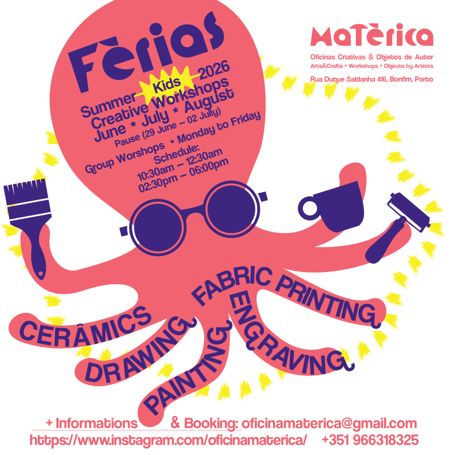 FÉRIAS Verão 2026 - OFICINAS CRIATIVAS — SUMMER 2026 - CREATIVE WORKSHOPS