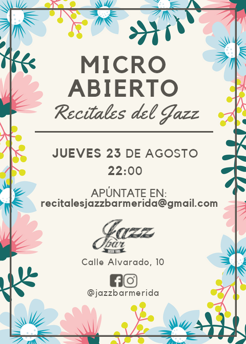 Micro Abierto - Recitales del Jazz