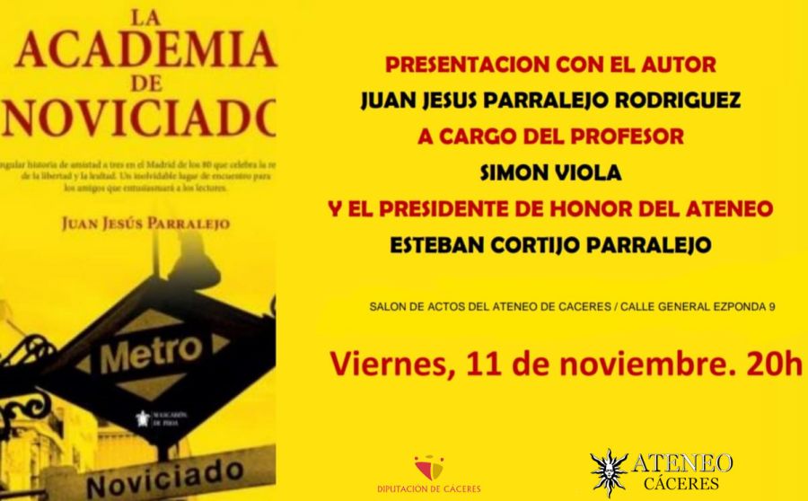 Presentación de la novela «La Academia de Noviciado» de Juan Jesús Parralejo Rodríguez