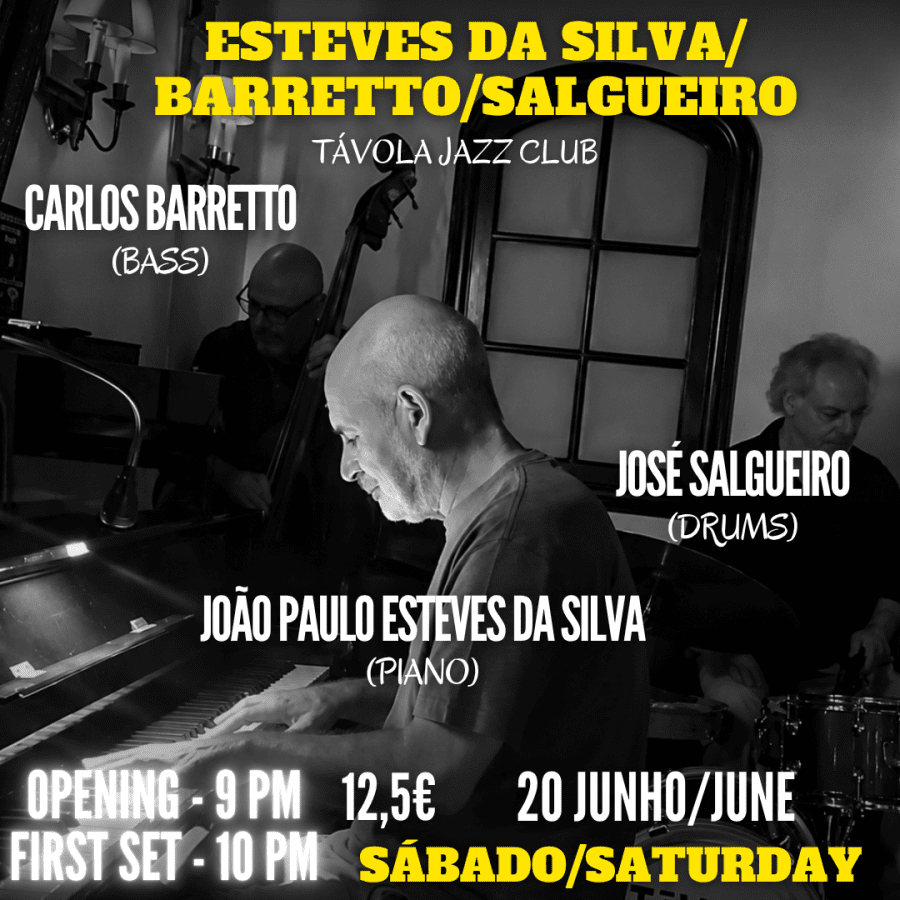 Esteves da Silva / Barretto / Salgueiro - Live Jazz no Távola Jazz Club