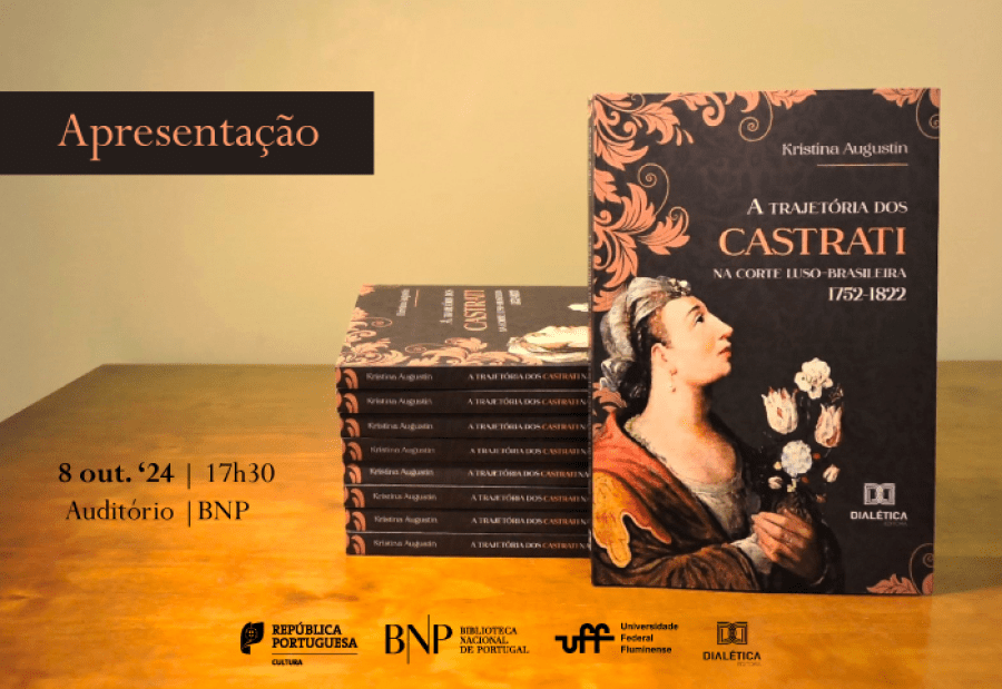 APRESENTAÇÃO e PALESTRA | A trajetória dos Castrati na corte luso-brasileira 1752-1822