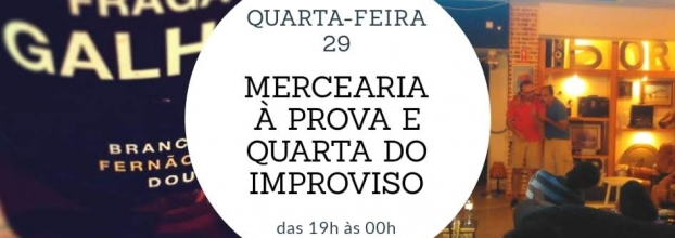 Mercearia à Prova & Quarta do Improviso