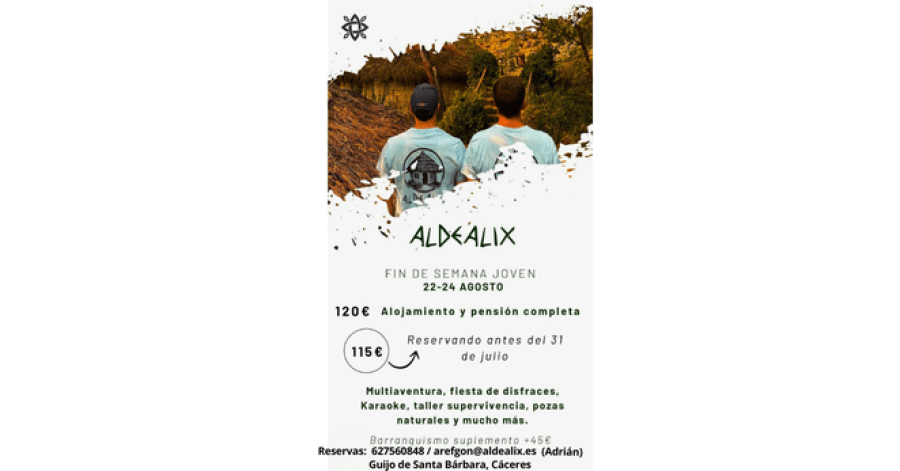 Aldeálix Adventure Weekend: Vive una Experiencia Única en la Naturaleza