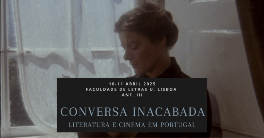 Conversa Inacabada: Literatura e Cinema em Portugal