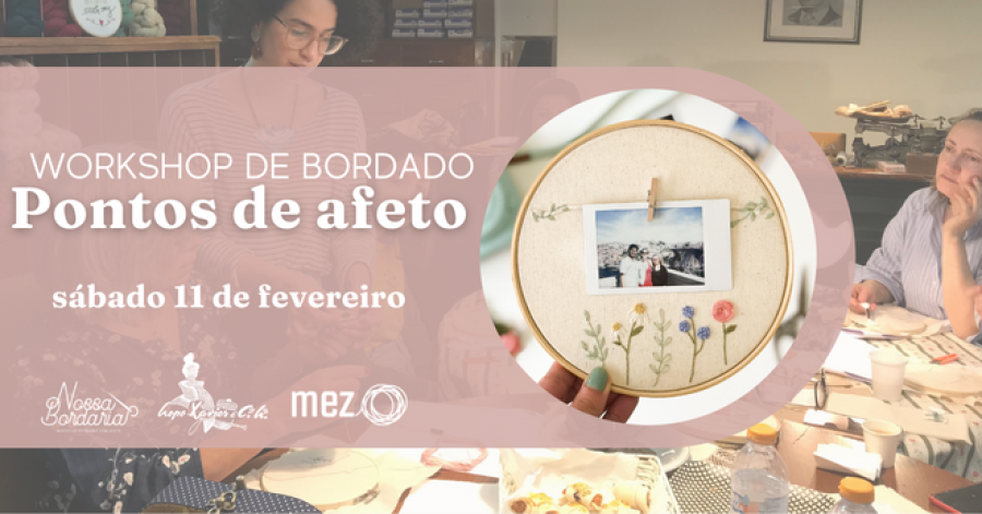 Workshop de bordado - Pontos de afeto