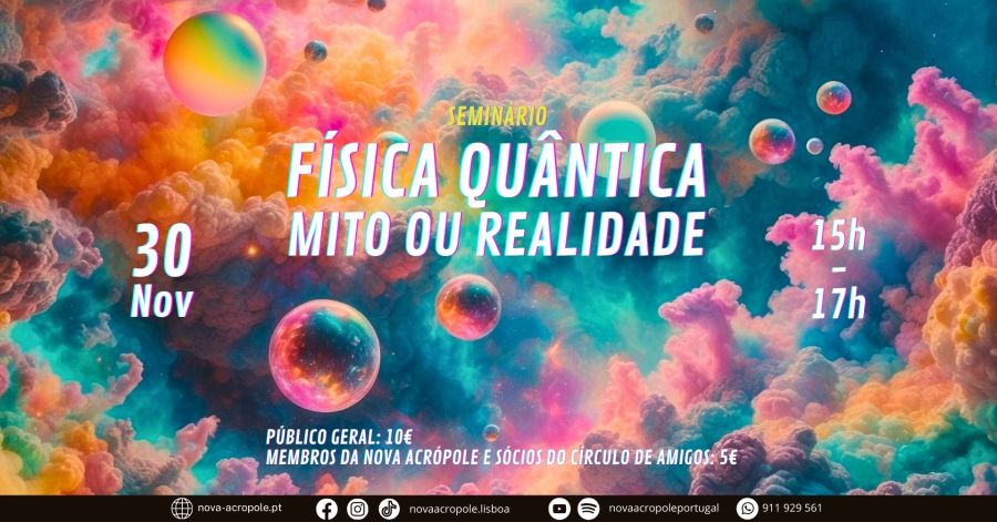 Seminário | Física Quântica: Mito ou Realidade 