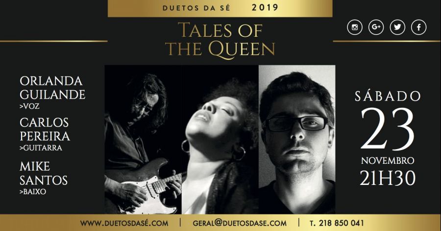 Tales of the Queen – Orlanda Guilande, Carlos Pereira e Mike Santos
