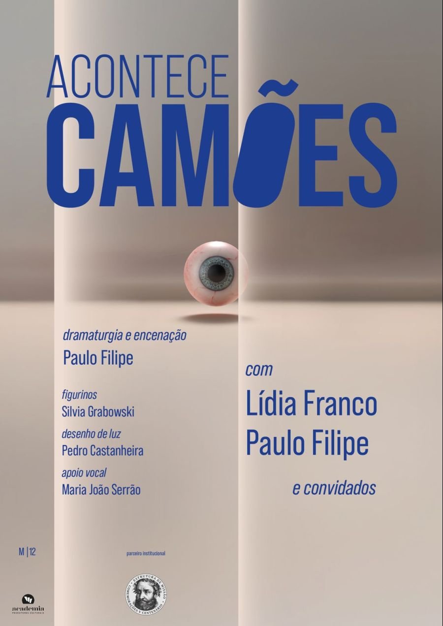 ACONTECE CAMÕES de Paulo Filipe Monteiro, com Lídia Franco e convidados