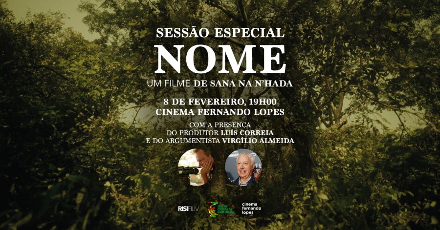 Sessão especial do filme NOME, de SANA NA N'HADA no Cinema Fernando Lopes