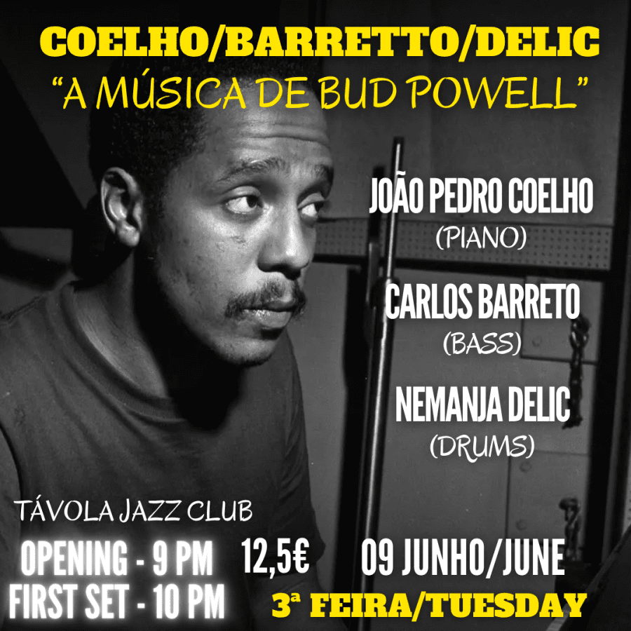Coelho / Barretto / Delic - “A música de Bud Powell” - Live Jazz no Távola Jazz Club