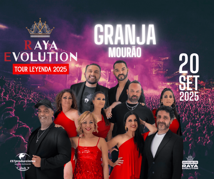 Concerto RAYA EVOLUTION - GRANJA (MOURÃO) - 20 SETEMBRO 2025