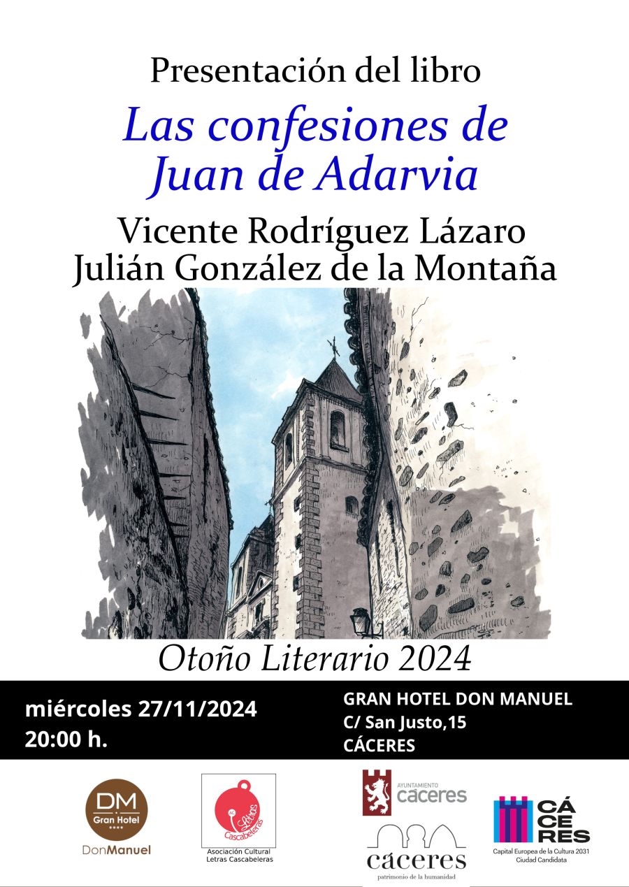 Presentación del libro 'Las confesiones de Juan de Adarvia'. Vicente Rodríguez / Julián González