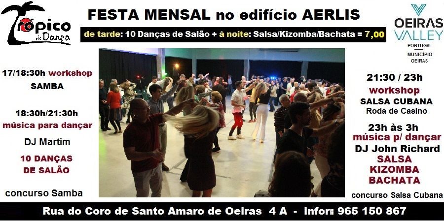 Festa mensal: iniciação ao Samba e à Salsa Cubana (Roda de Casino). DJ música para dançar!