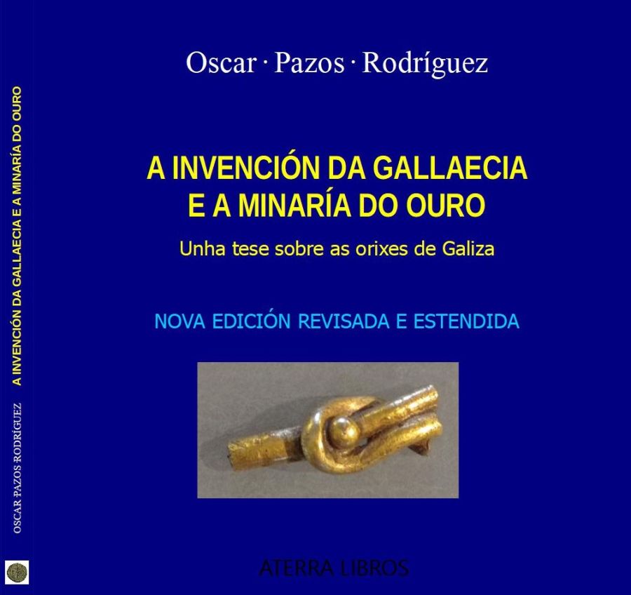 Presentación: A invención da Gallaecia e a minaría do ouro