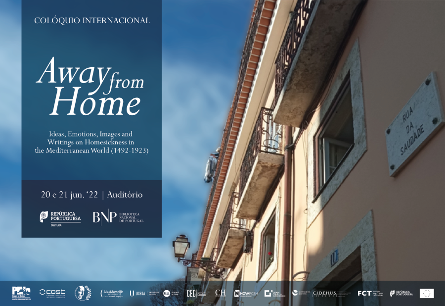 Away from Home: Ideas, Emotions, Images and Writings on Homesickness in the Mediterranean World (1492-1923)  