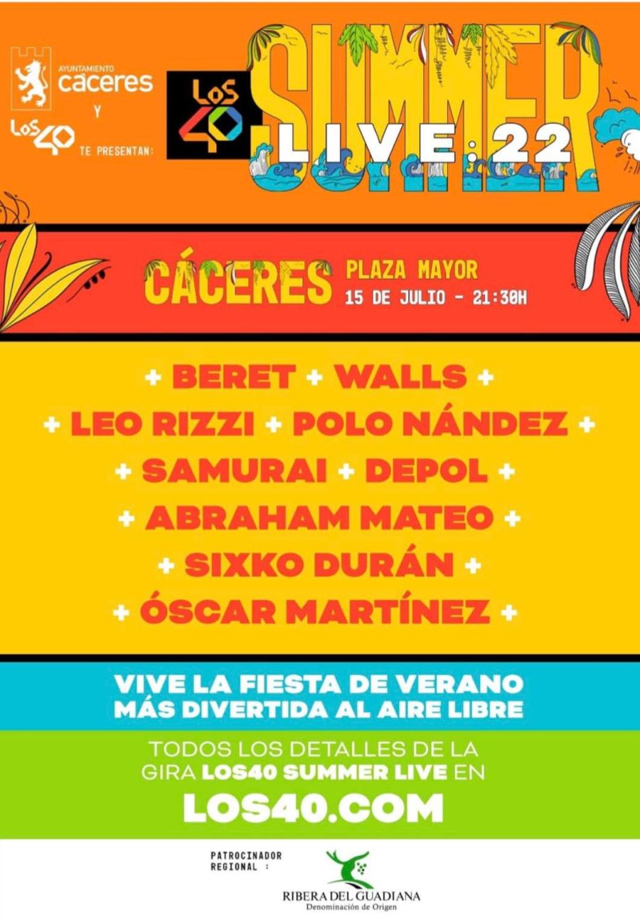 LOS40 Summer Live 2022 | CÁCERES