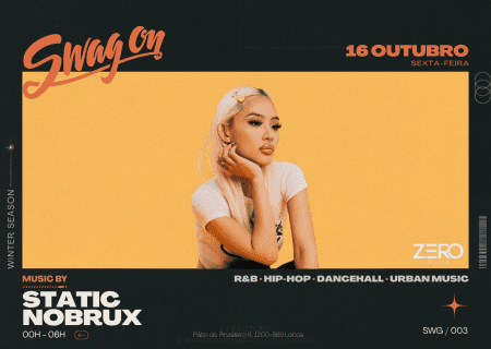 Swag On · Zero Club · 16 Oct